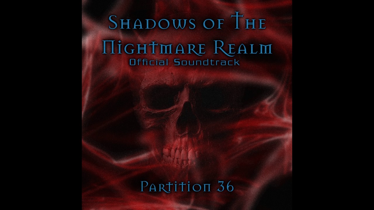 Shadows of The Nightmare Realm OST - 03 - Dead Star