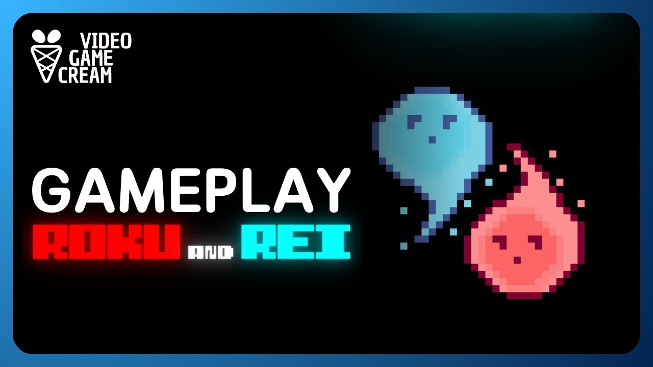 ROKU AND REI GAMEPLAY
