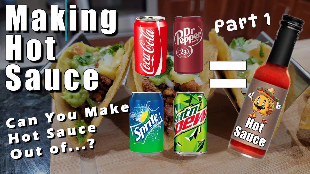 I Turned 4 Different Sodas Into Hot Sauce and It Was Wild