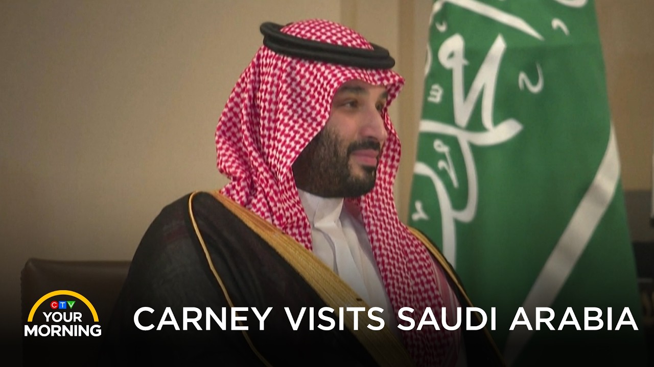 PM Mark Carney in Riyadh: Will Human Rights Be on the Table?  | Your Morning