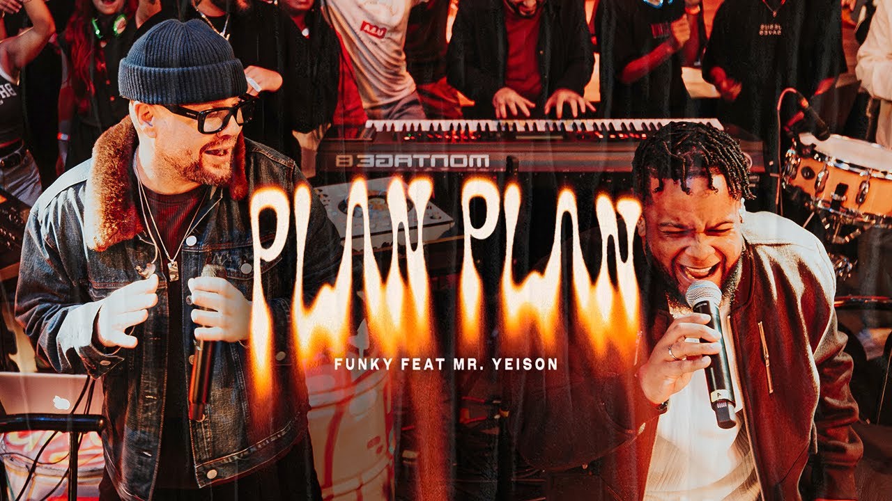 Funky ft. Mr Yeison - Plan Plan (Video Oficial)