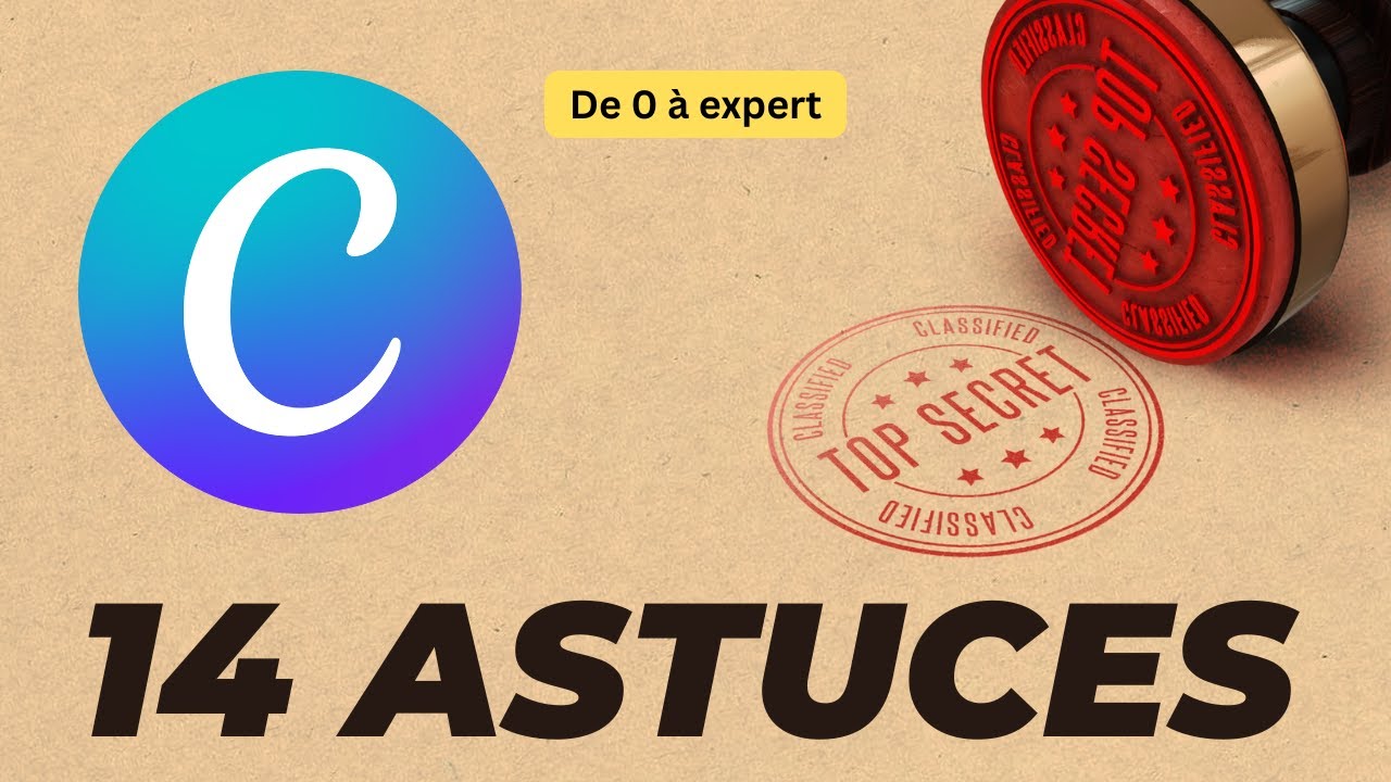 14 Astuces Avancées pour devenir des experts de Canva