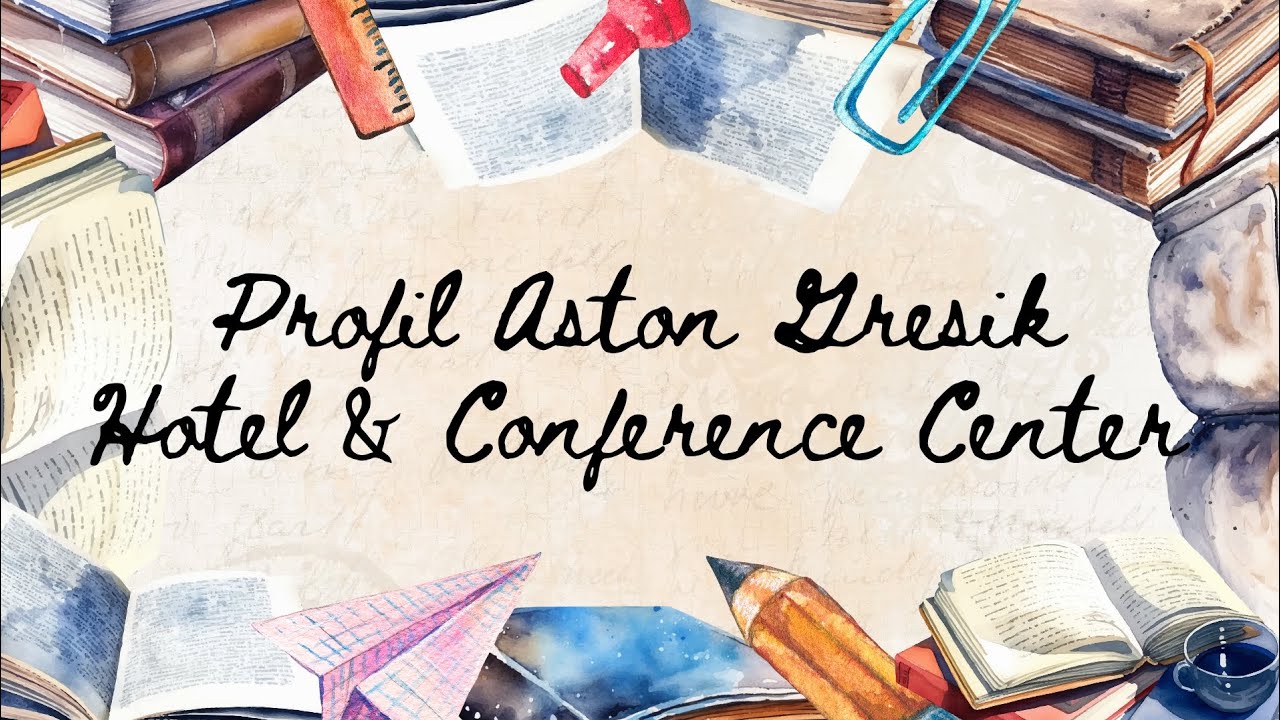 Profil Aston Gresik Hotel & Conference Center 
