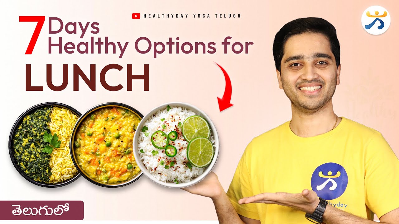7 Days 7 Healthy Lunch Recipes | High Protein & Tasty Diet Plan (Telugu)