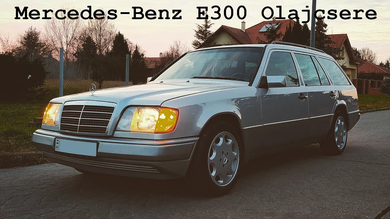 Mercedes-Benz E300 (W124/S124) Olajcsere/ Oil change Sub HUN/ENG