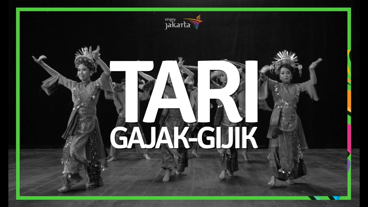 TUTORIAL TARI BETAWI, TARI GAJAK GIJIK