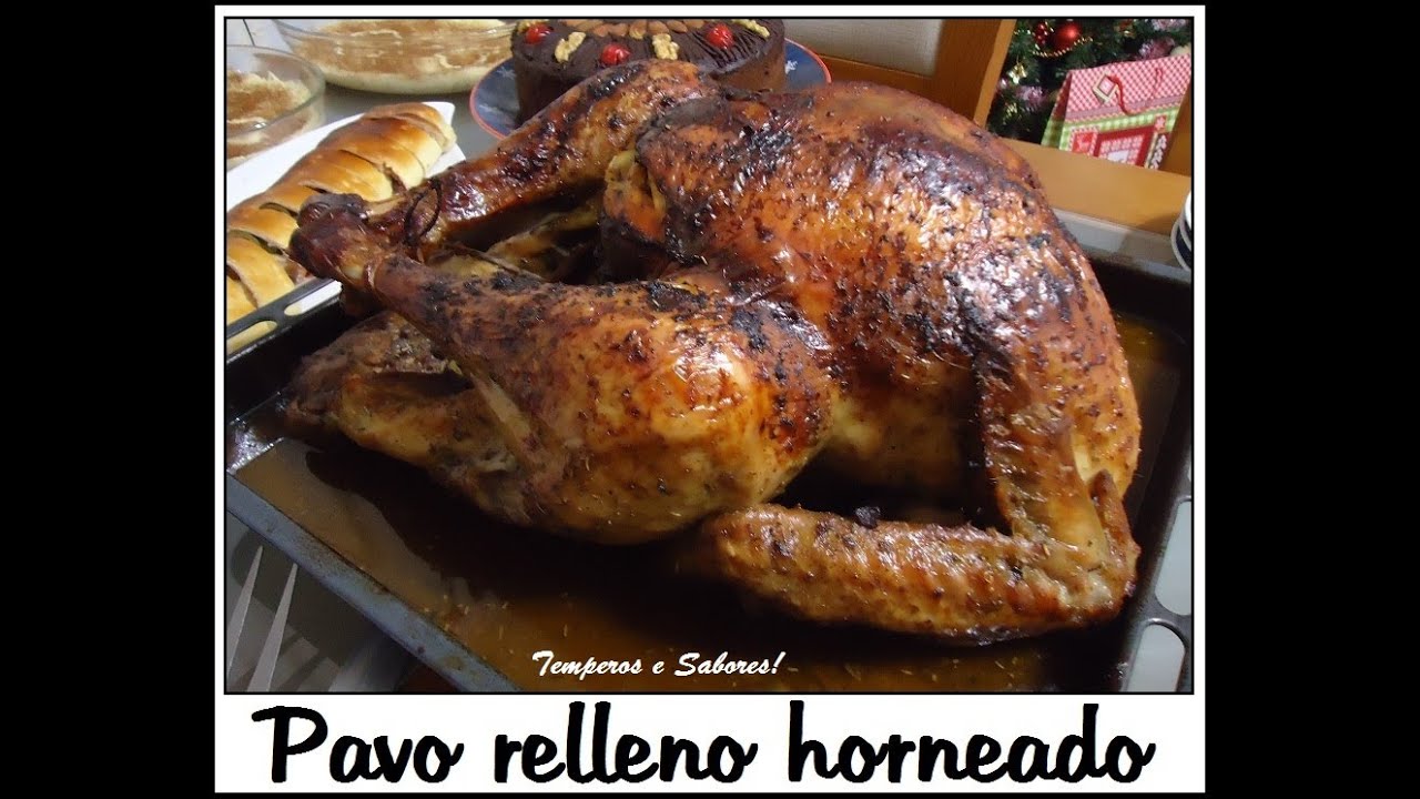 PAVO RELLENO HORNEADO delicioso y facil de hacer al estilo Temperos e Sabores