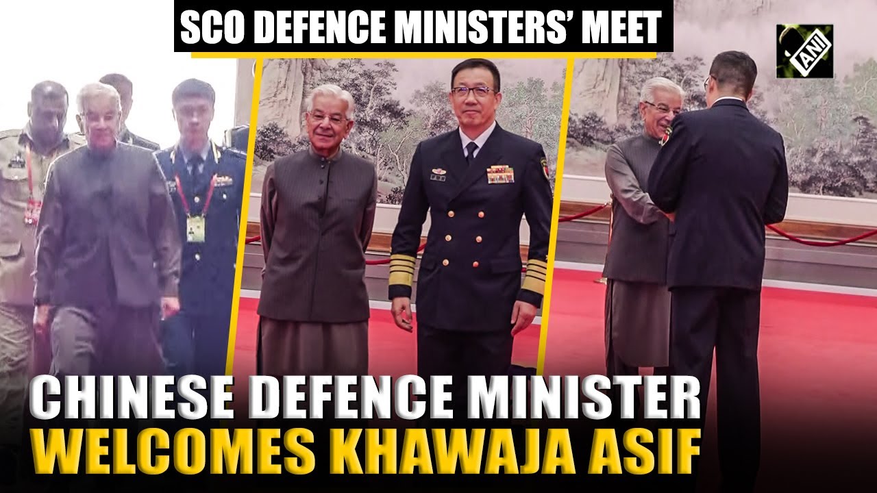 China’s Dong Jun welcomes Pakistan’s Khawaja Asif at SCO Defence Ministers’ meet in Qingdao