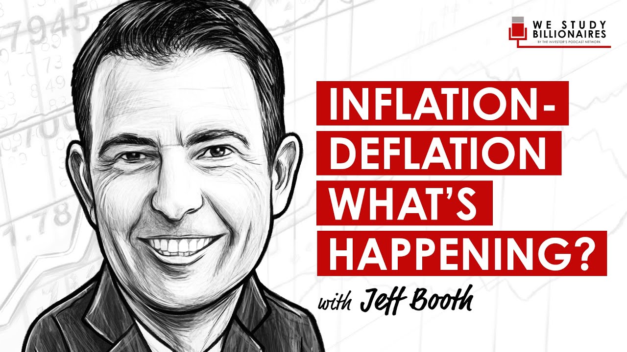 TIP294: Inflation - Deflation - Which One Is It? W/ Jeff Booth Author Of The Price Of Tomorrow