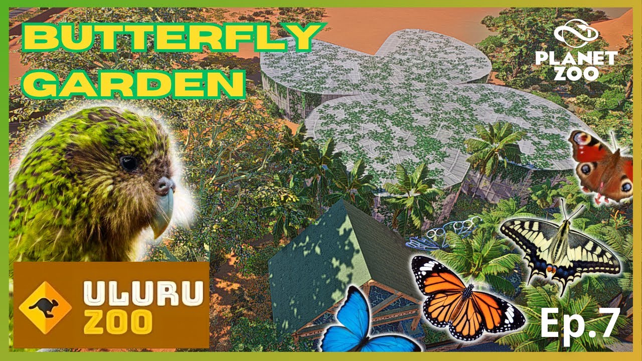 🦘ULURU ZOO: Butterfly Garden + Kakapo - Realistic Habitat - Español🦘|Ep.7|OCEANIA PACK - PLANET ZOO