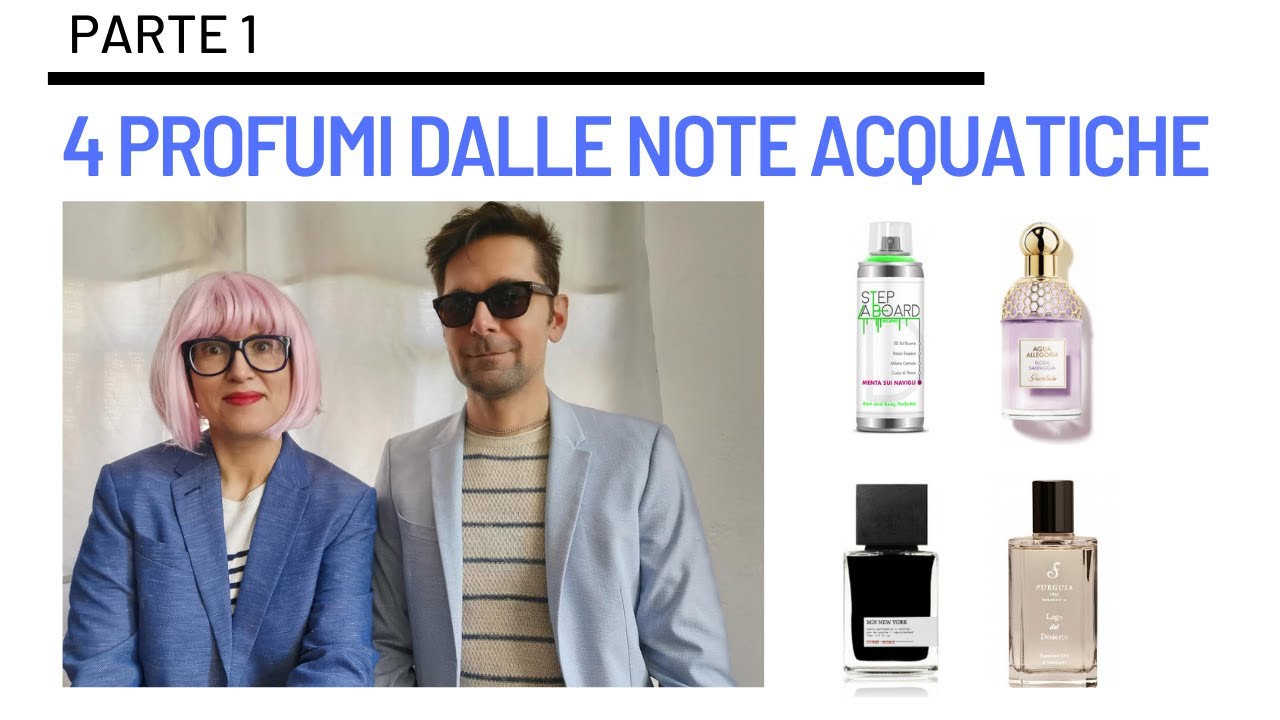 PROFUMI DALLE NOTE ACQUATICHE