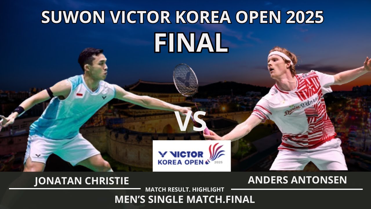 Jonatan CHRISTIE [INA] vs Anders ANTONSEN [DEN] | Badminton Korea Open 2025 | Final