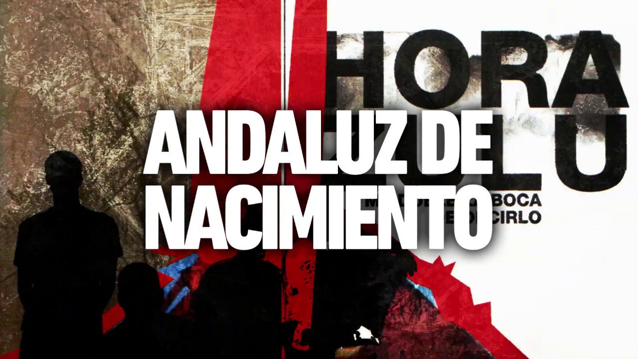 Hora Zulu - Andaluz de nacimiento (Audio)