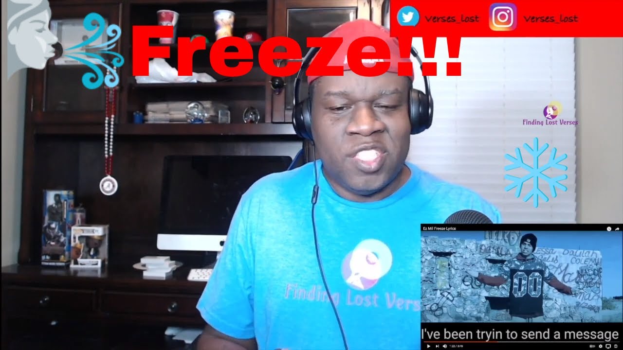 Ez Mil - Freeze (Reaction)