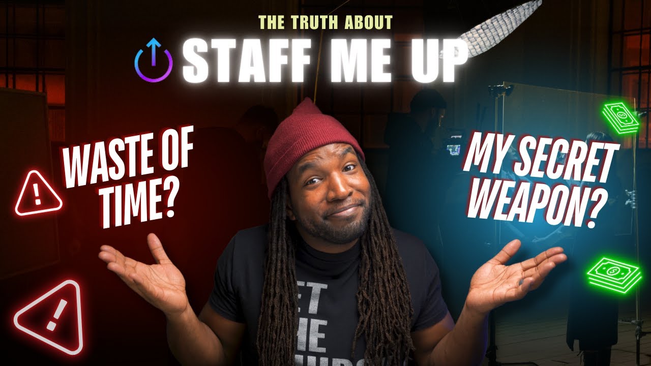 Freelance Filmmaking: The TRUTH about Staff Me Up...