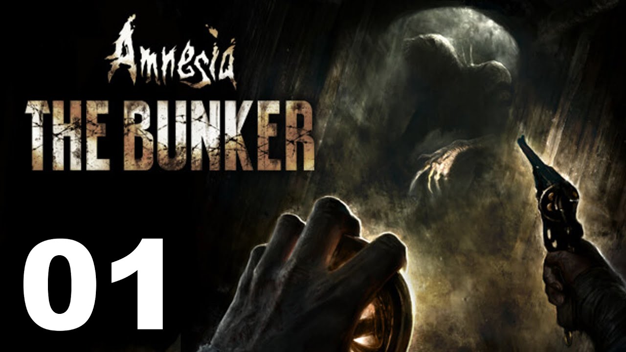 AU BORD DU CRAQUAGE / Amnesia: The Bunker #1