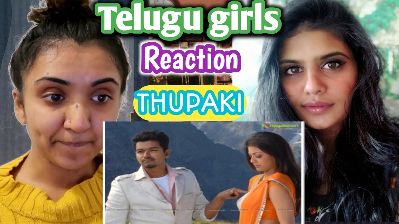 KANDAGI KANDAGI | THUPAKI | THALAPATHY VIJAY | KAJAL | REACTION VIDEO | TELUGU GIRL | SANGEETA |