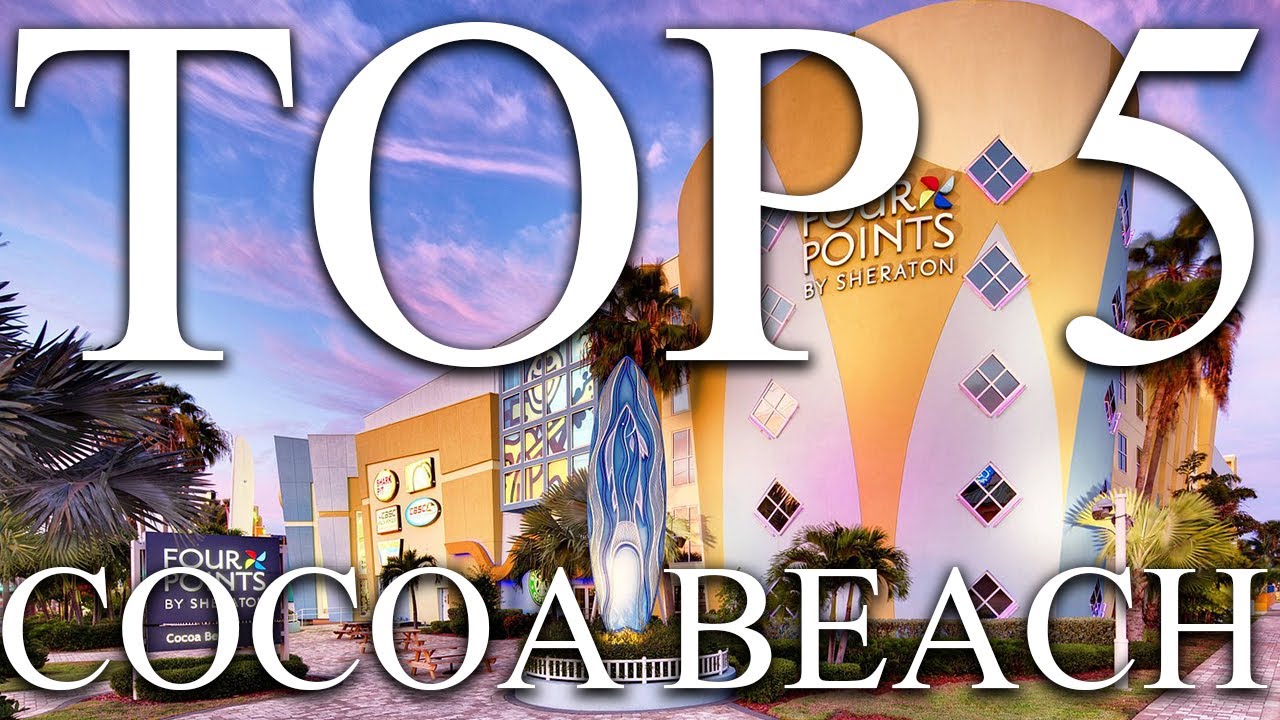 TOP 5 BEST luxury resorts in COCOA BEACH, FLORIDA, USA [2023, PRICES, REVIEWS INCLUDED]
