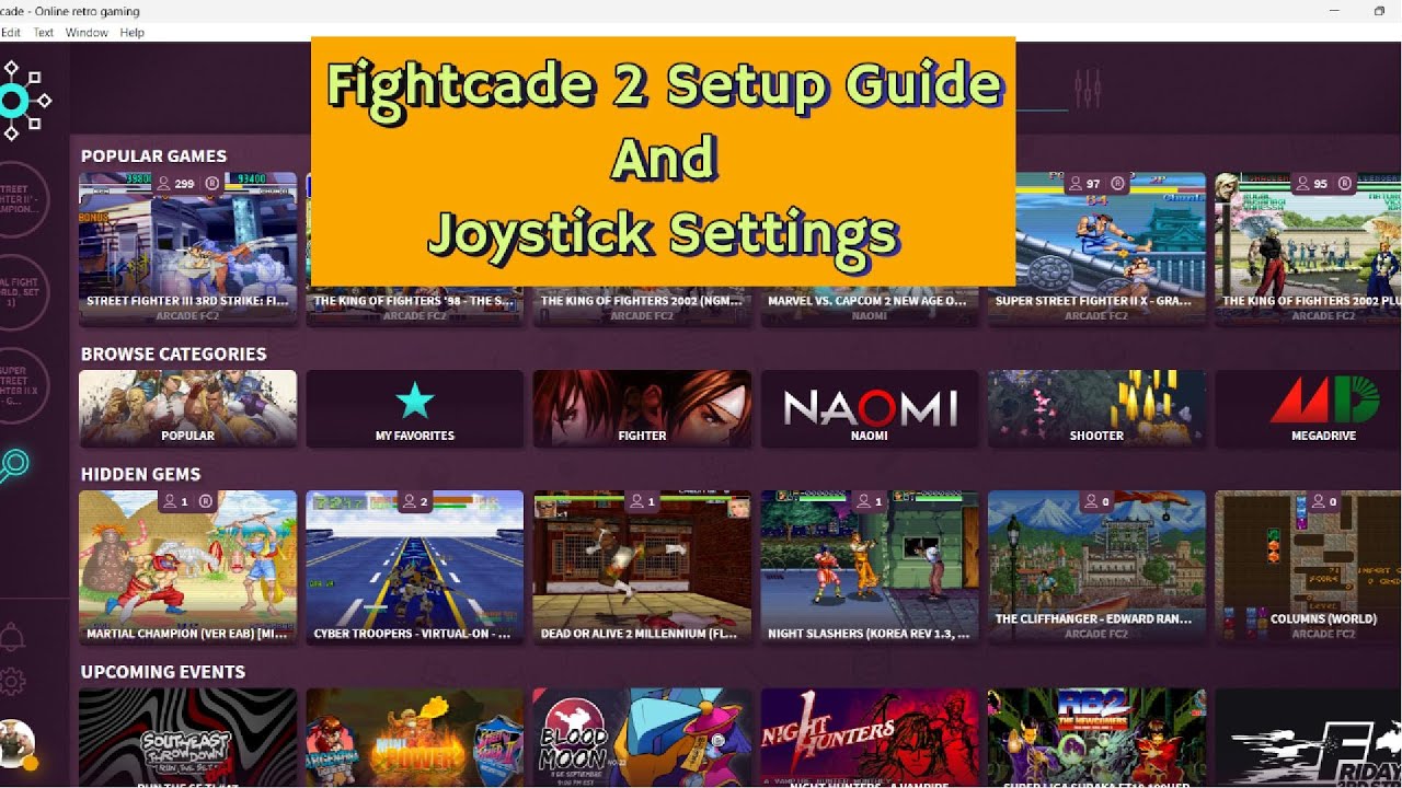 How to Install Fightcade 2 And ConfigureJoystick Settings - Fightcade2 Kurulumu ve Klavye Ayarları