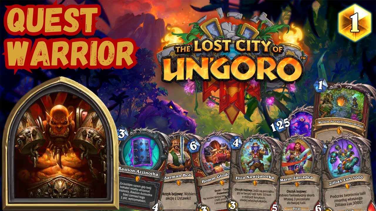 Quest Warrior - Najlepsza kontrolna talia! (Zaginione miasto Un'goro)