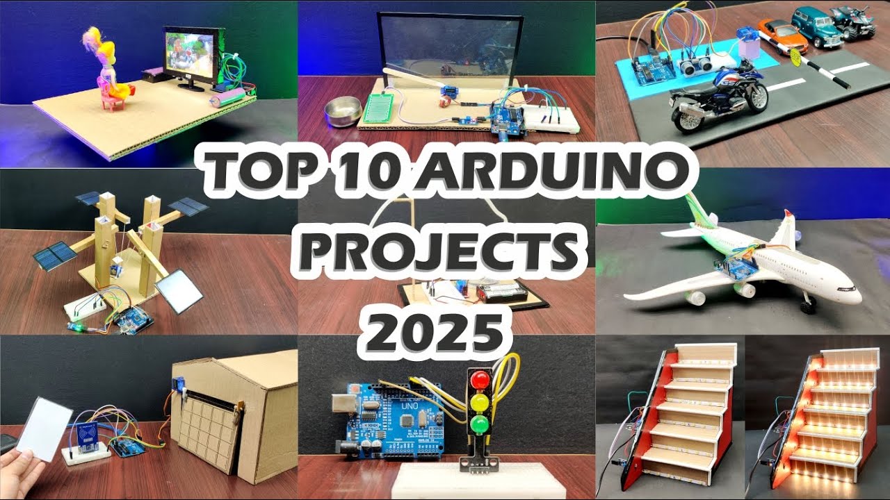 Top 10 Arduino Projects 2025 || Arduino Projects For Beginners | Arduino Projects