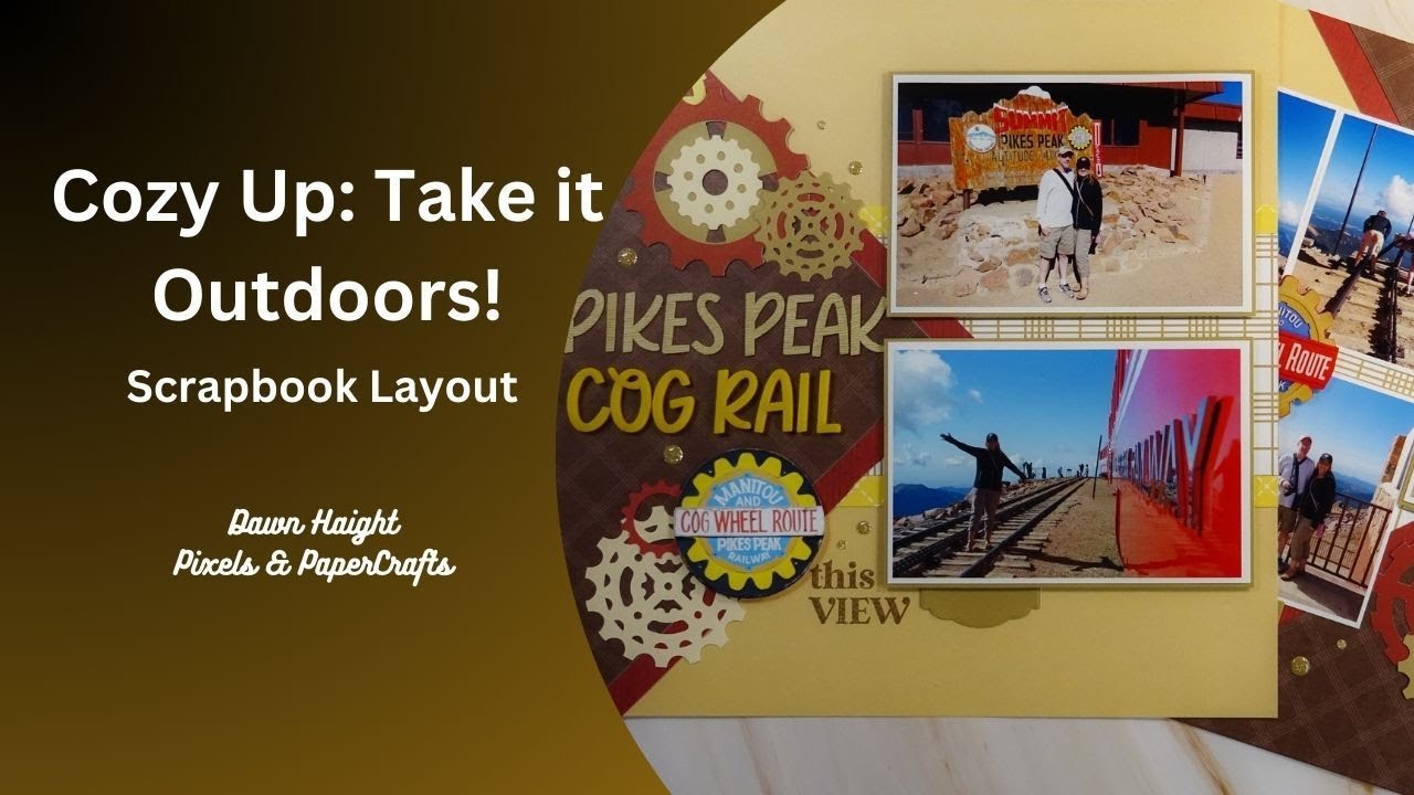 Cozy Up: Take it Outdoors! | Scrapbook Layout Idea | Pixels & PaperCrafts