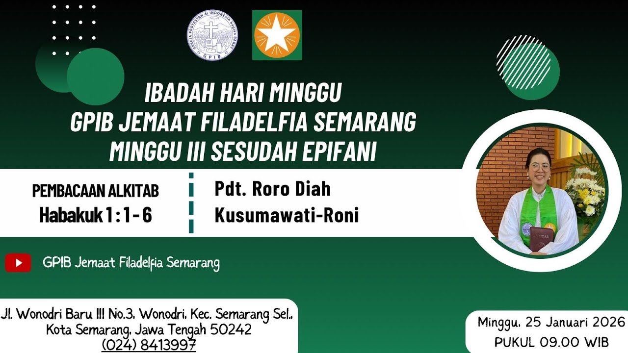 IBADAH HARI MINGGU 25 JAN 2026 - IBADAH HARI MINGGU III SESUDAH EPIFANI