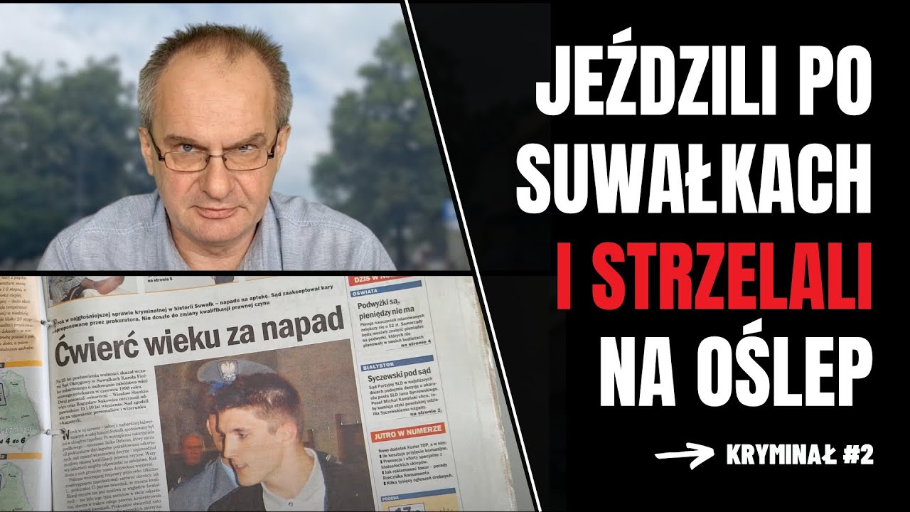 Bandycki rajd po Suwałkach (Kryminał#2)