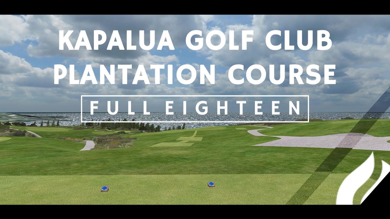 Kapalua - Plantation Course - Full 18