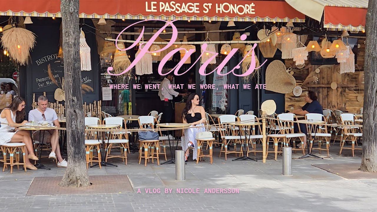 PARIS: Where We Went, What I Wore, What We Ate