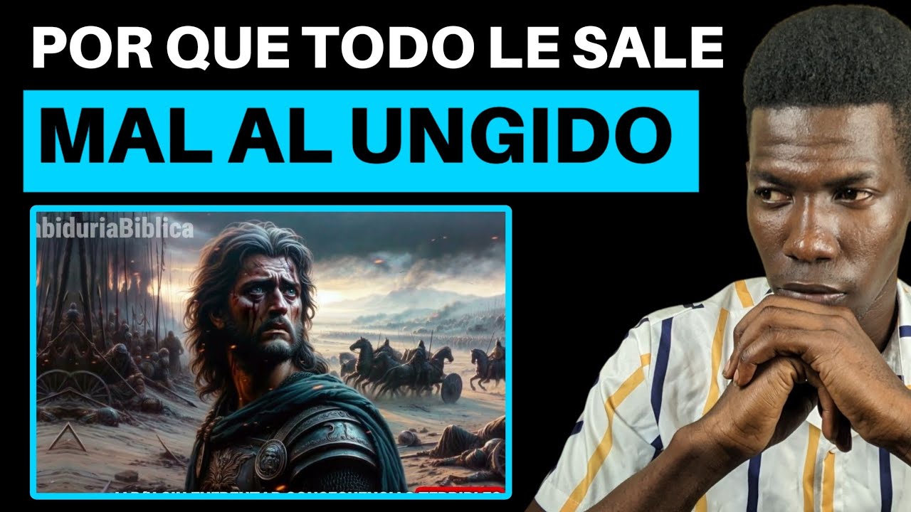 ¿ POR QUÉ EL UNGIDO ES TAN PROBADO?