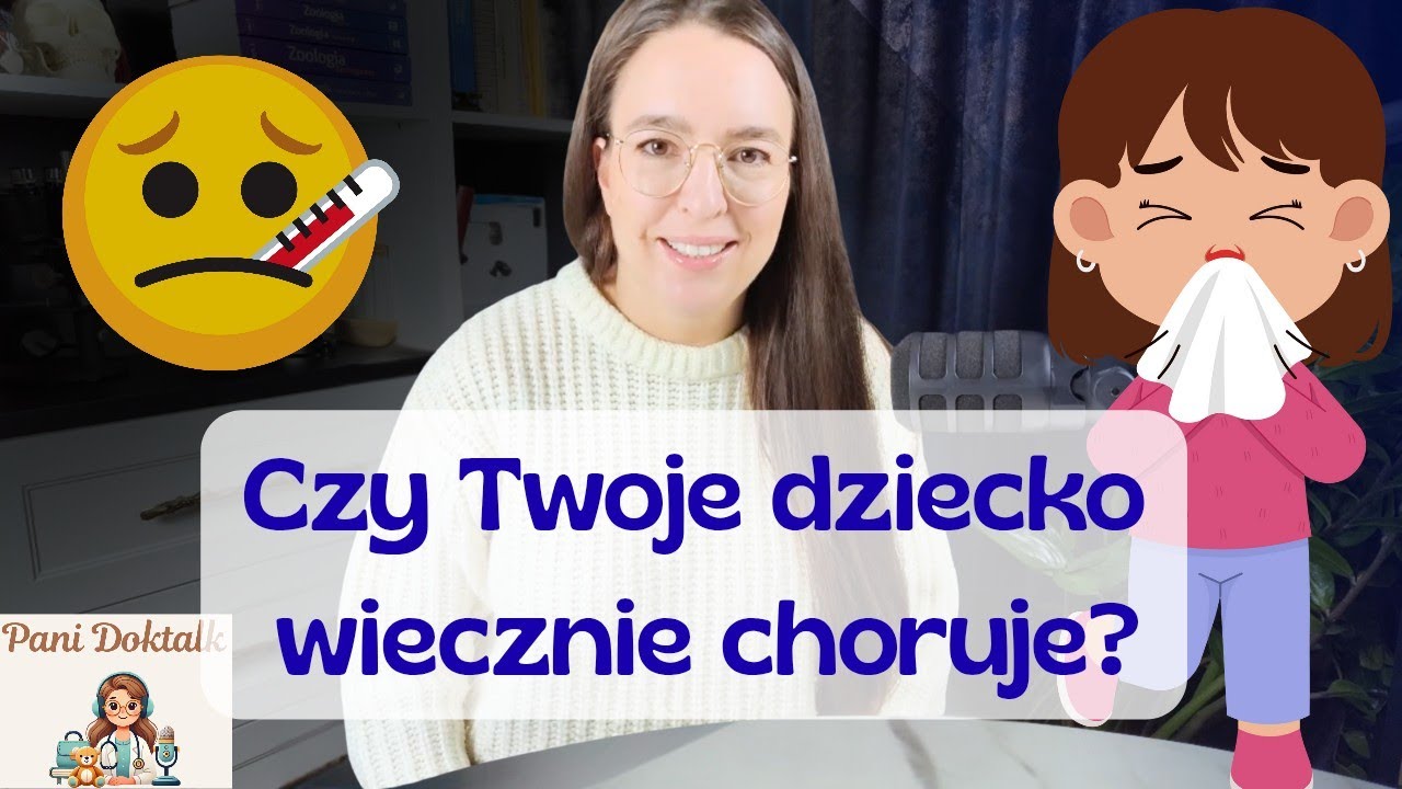 Dlaczego dzieci ciągle chorują? Pediatra tłumaczy, czy to normalne