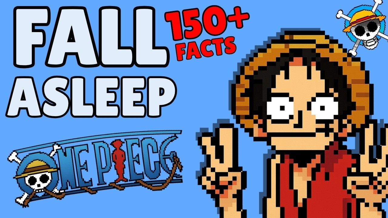 150 One Piece Facts To Fall Asleep