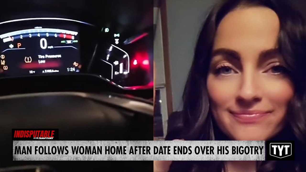 Man Follows Woman Home After She Ends Their Date Over His Bigotry