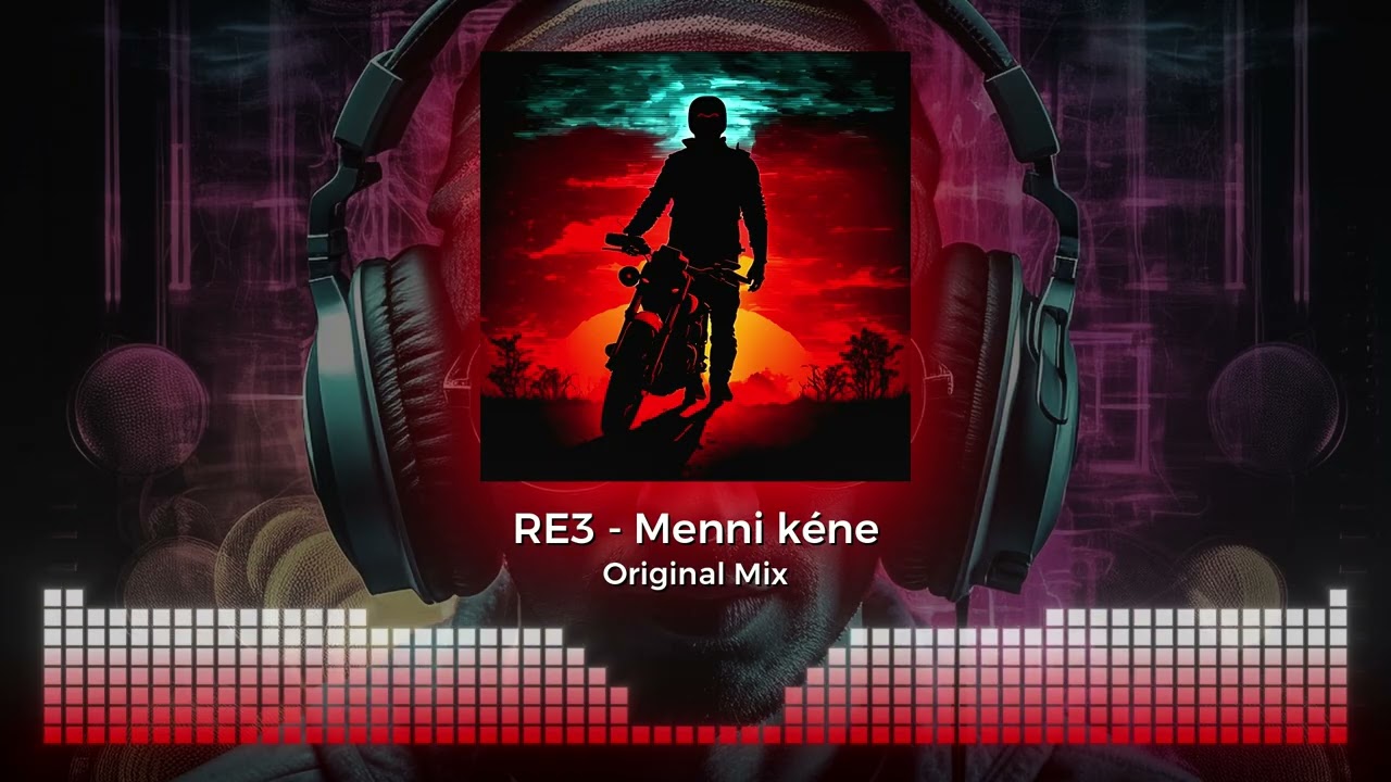 RE3 - Menni kéne (Original Mix)