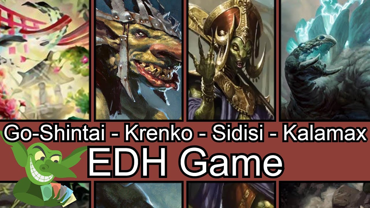 It's time to Shrine! Go-Shintai vs Krenko vs Sidisi vs Kalamax EDH / CMDR game play for Magic