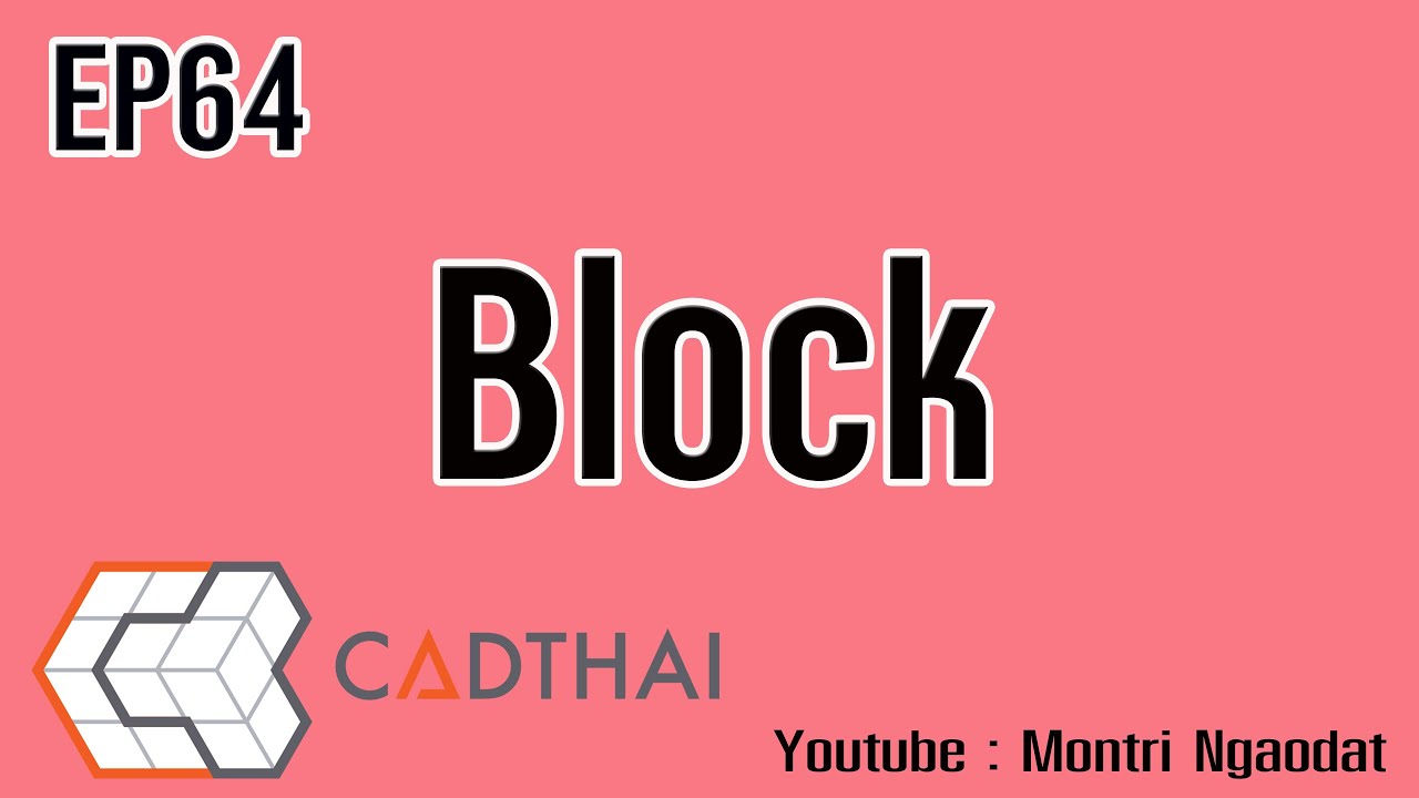 CADthai EP64 Block