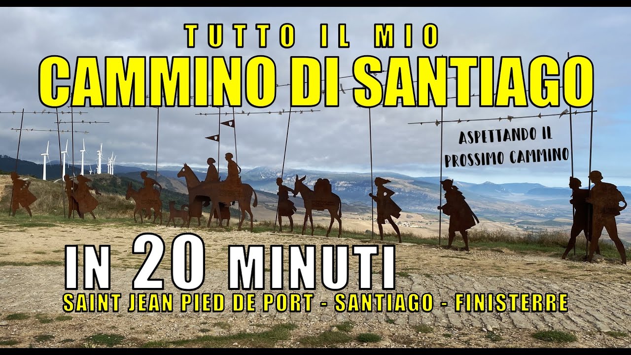 CAMMINO DI SANTIAGO (FRANCESE) IN 20 MINUTI