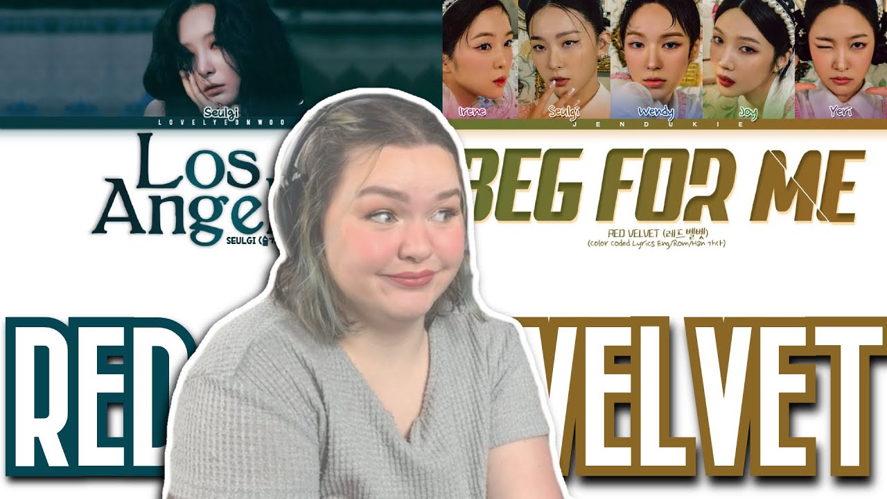 RED VELVET BSIDES ! - Zoom, In My Dreams, La Rouge, Beg for Me, Los Angeles (Seulgi) Reaction