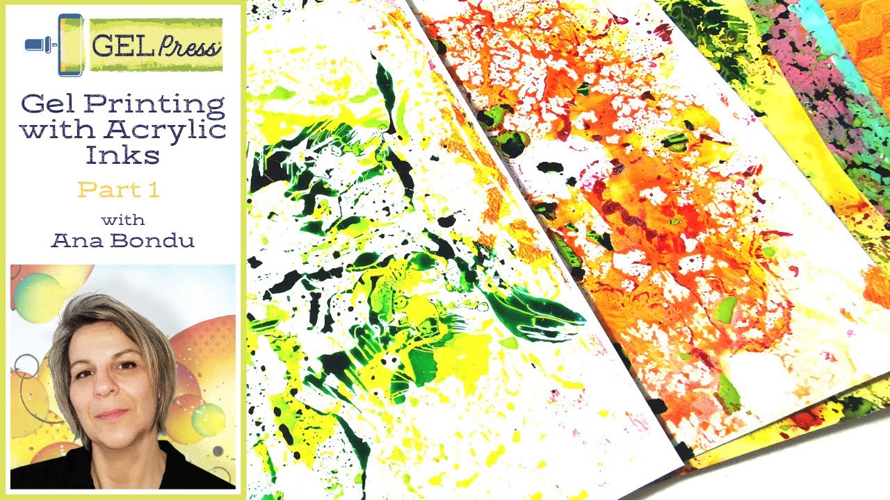 Gel Printing with Acrylic Inks Part One by Ana Bondu