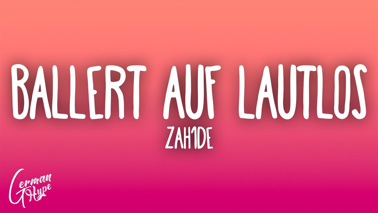 ZAH1DE - Ballert auf Lautlos