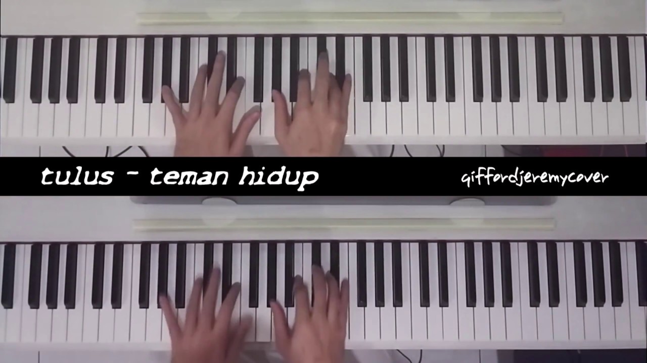 Tulus - Teman Hidup (Piano | Acoustic Cover)
