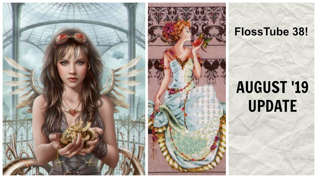 FlossTube 38 | August '19 Update