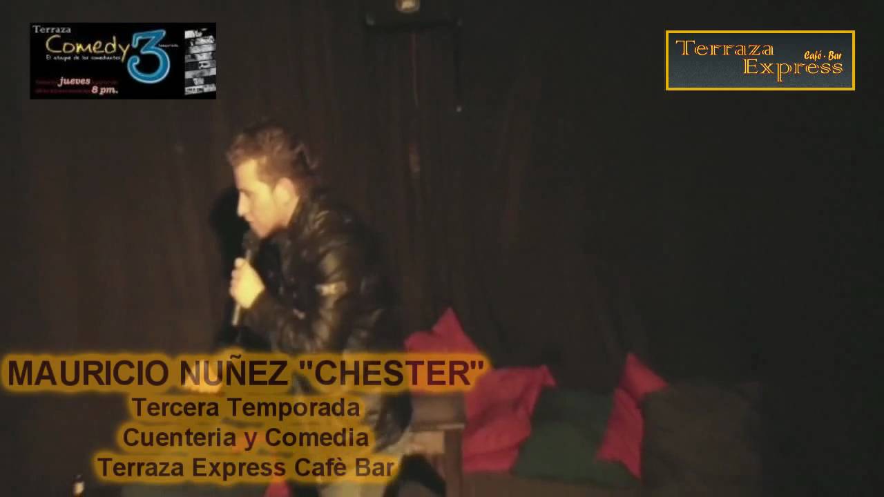 Mauricio Nuñez Chester 3a. temporada cuenteria y comedia Terraza Express