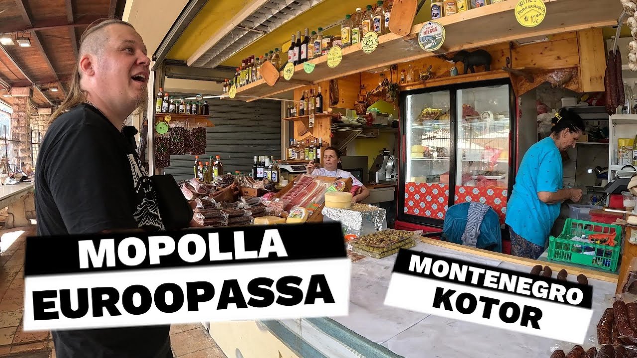 Mopolla Euroopassa- Montenegro Kotor