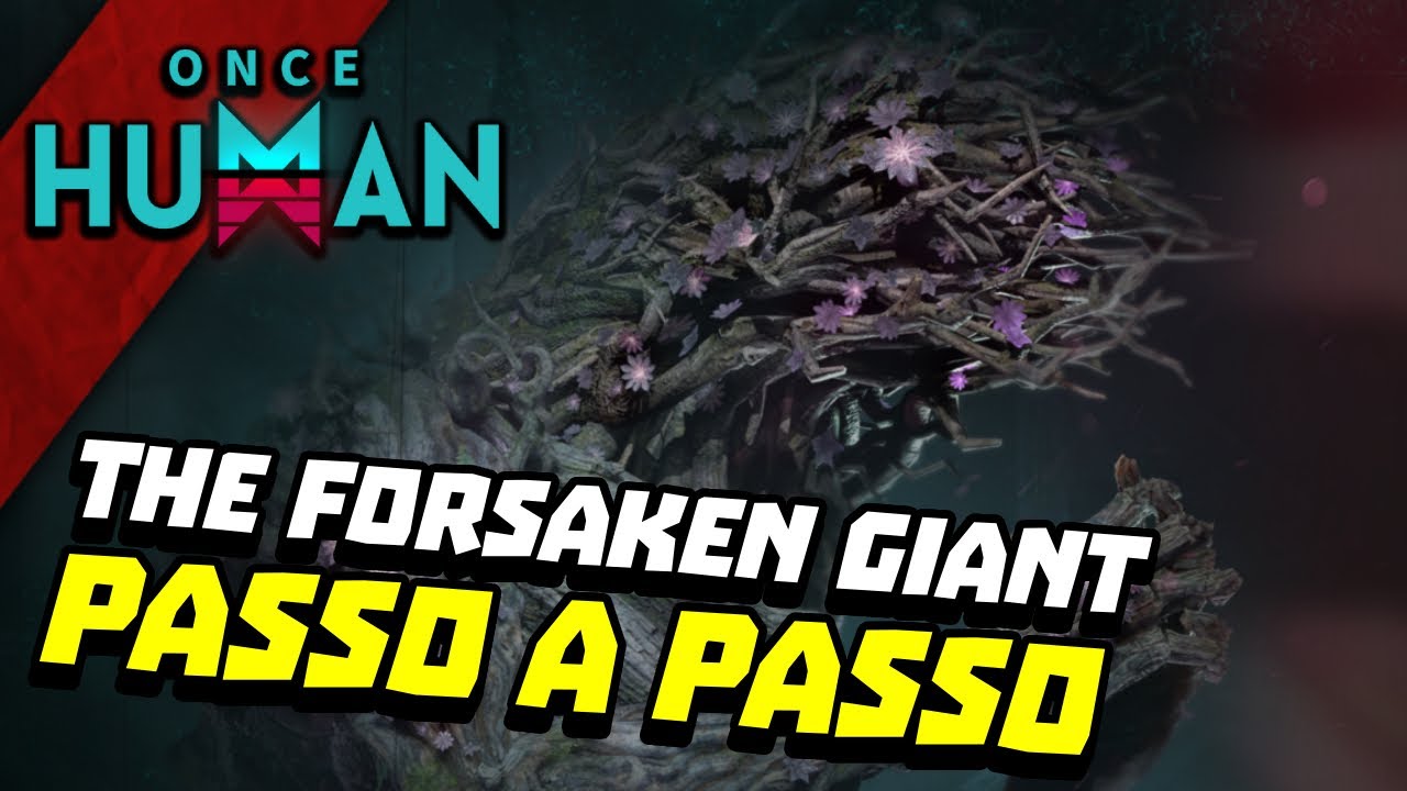 Como destruir Forsaken Giant PRO SOLO - Forsaken Monolith - Once Human dicas [desatualizado]