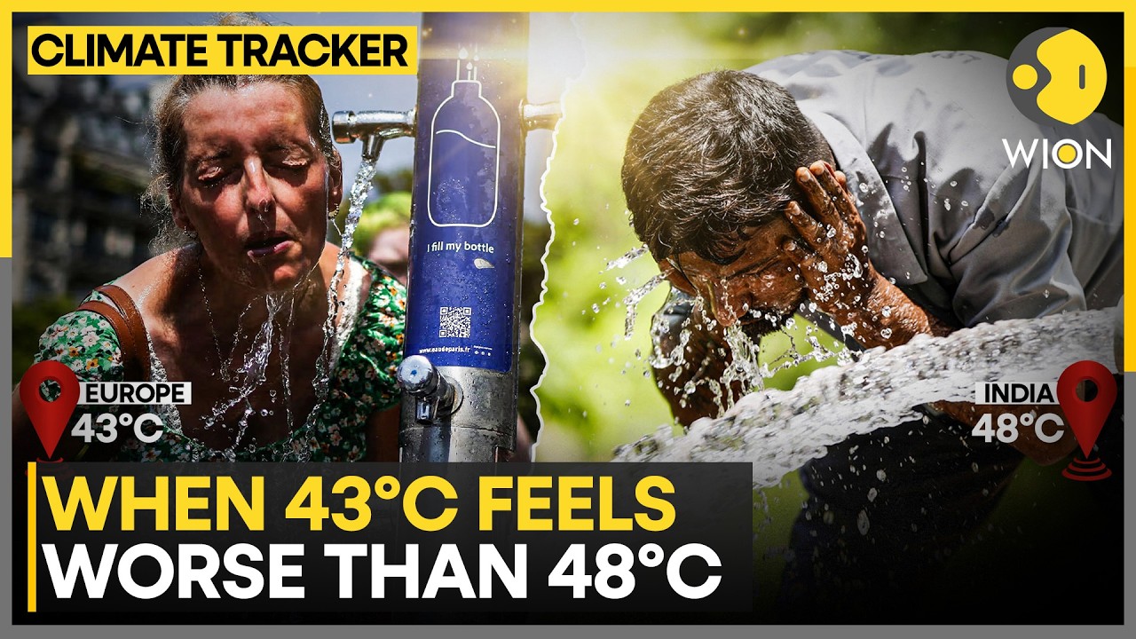 43&deg;C in Europe, 48&deg;C in India: What's the Difference? | WION Climate Tracker