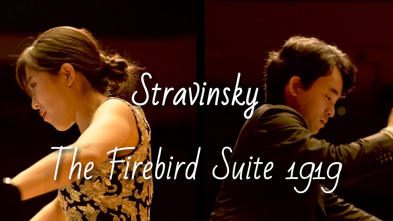 Stravinsky : The Firebird Suite (1919 Version) Arr. for two pianos / ストラヴィンスキー 火の鳥 二台ピアノ版