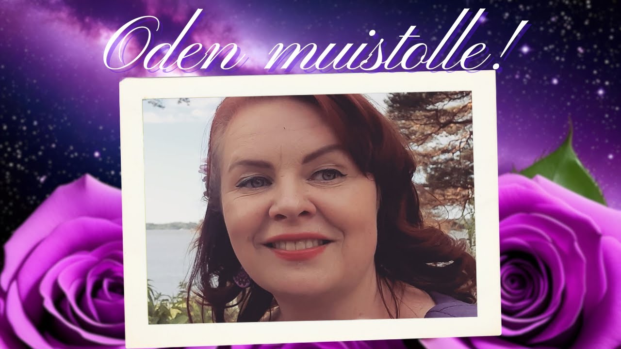 💗 Oden muistolle! 💗