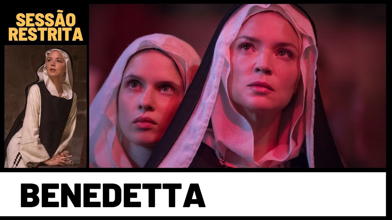 Crítica | BENEDETTA (2021) e a verdade que existe na mentira